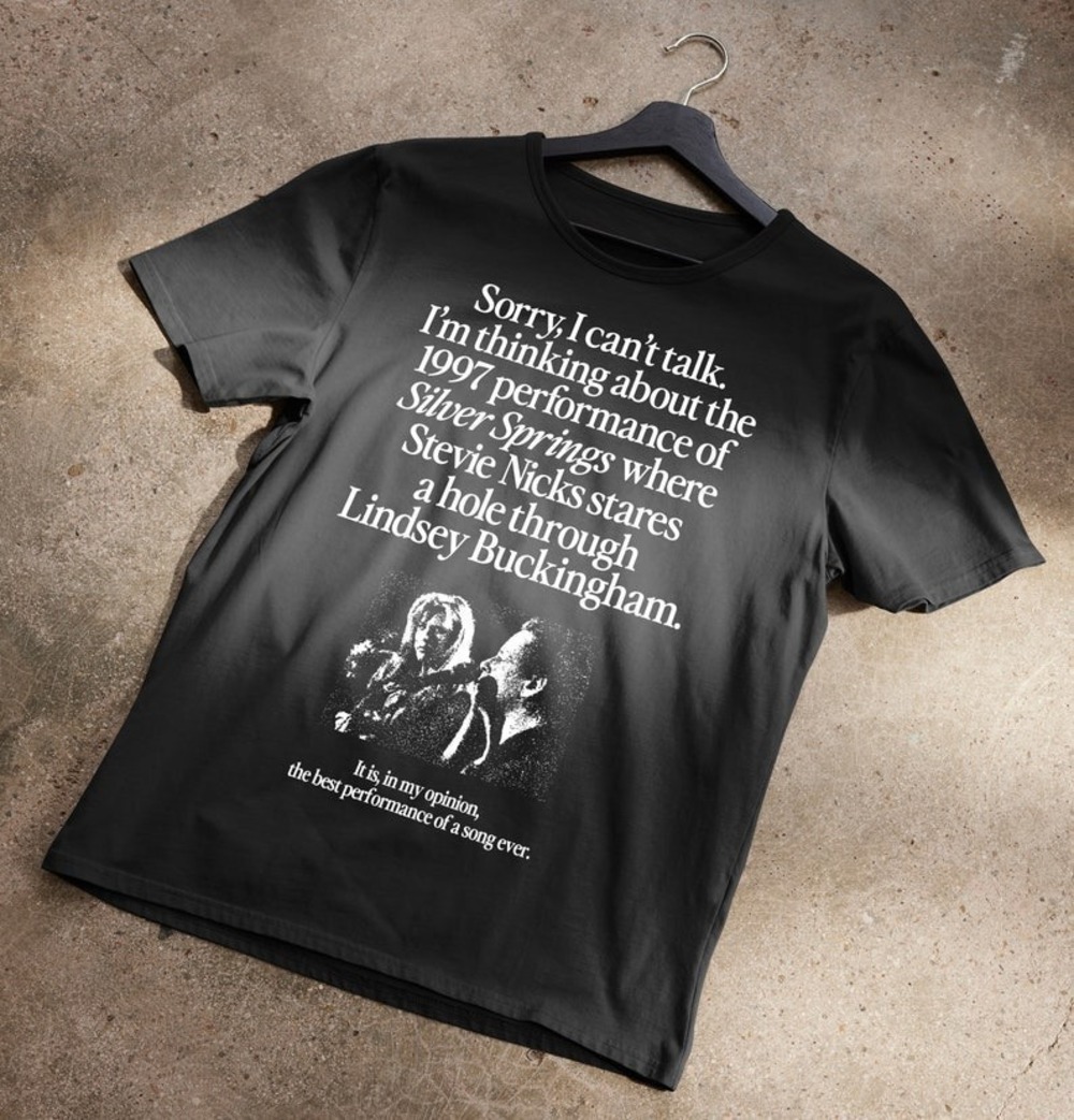 Im Thinking About The 1997 Performance Of Silver Springs T-Shirt